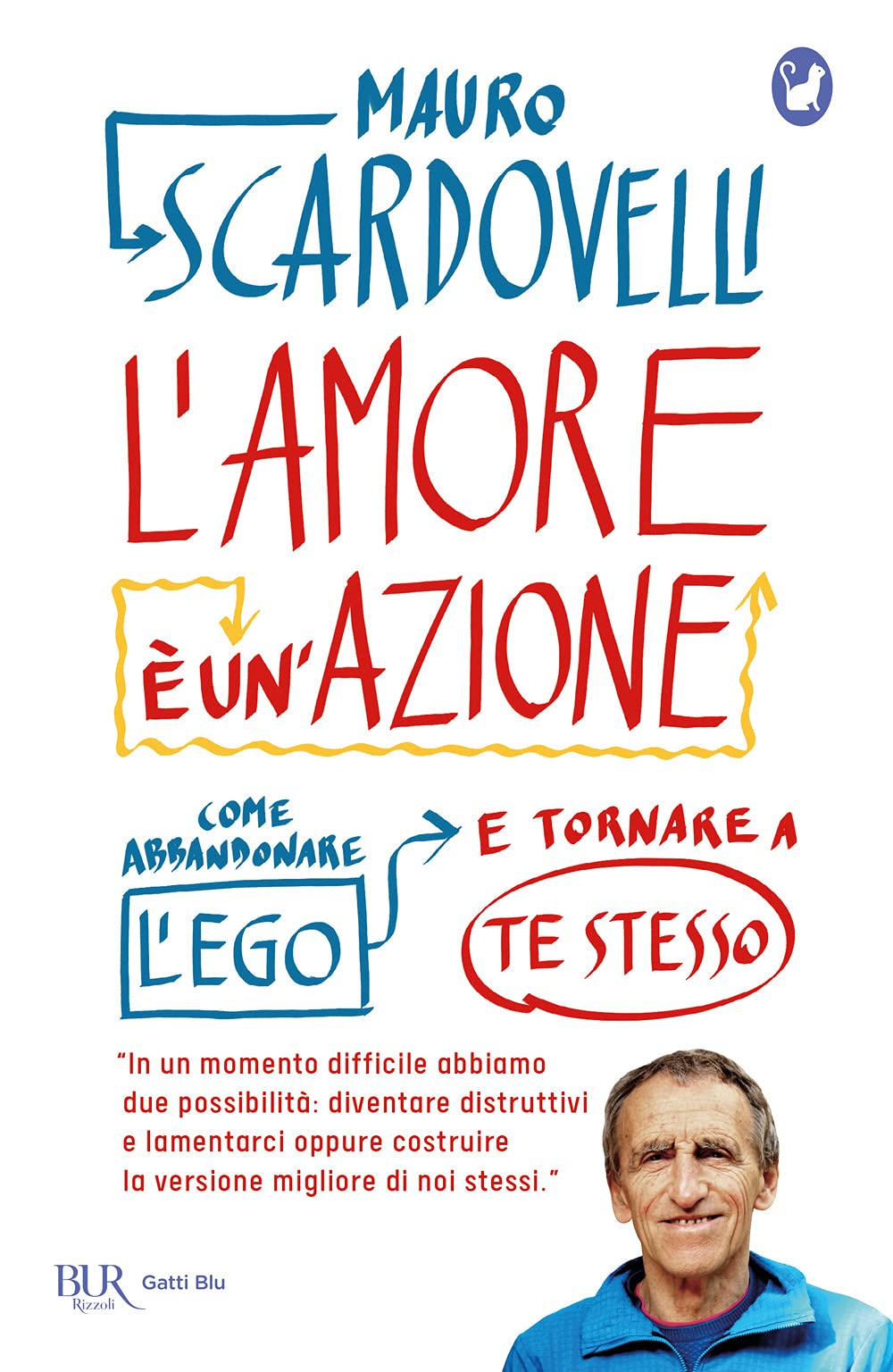 L'amore è un'azione. Come abbandonare l'ego e tornare a te stesso book