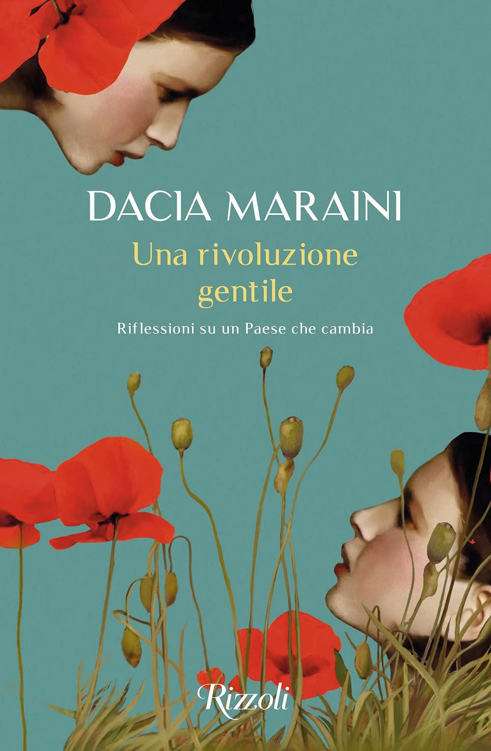Una rivoluzione gentile. Riflessioni su un Paese che cambia book