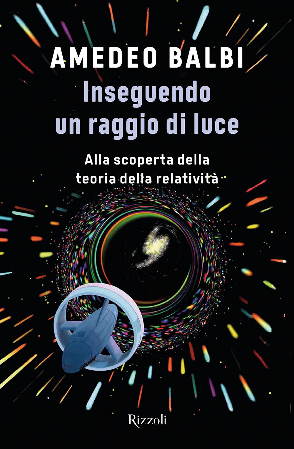 Inseguendo un raggio di luce. Alla scoperta della teoria della relatività Professional & Reference Books