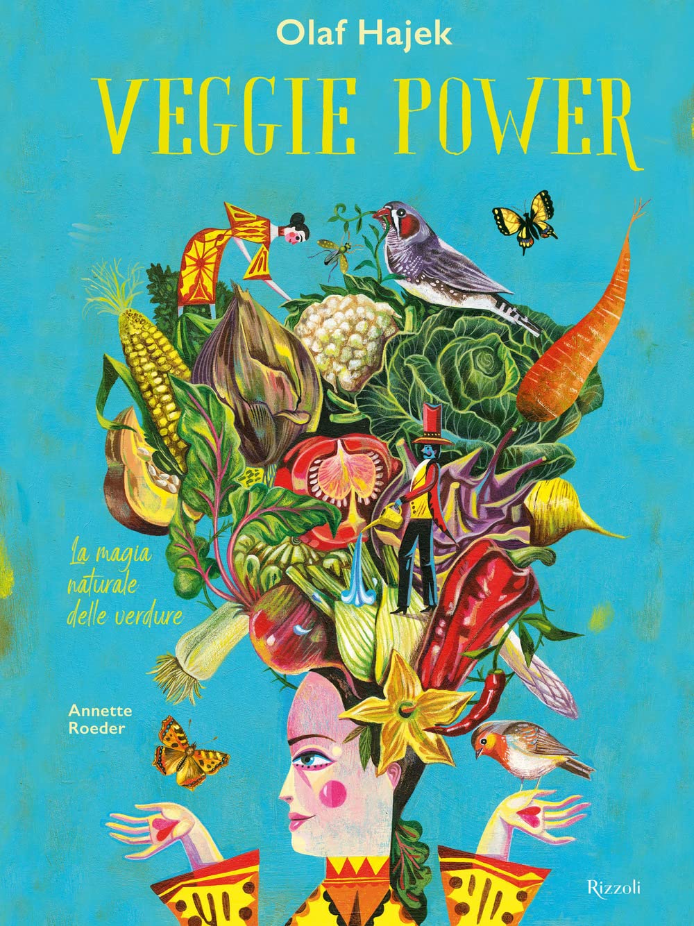 Veggie power. La magia naturale delle verdure. Ediz. a colori book