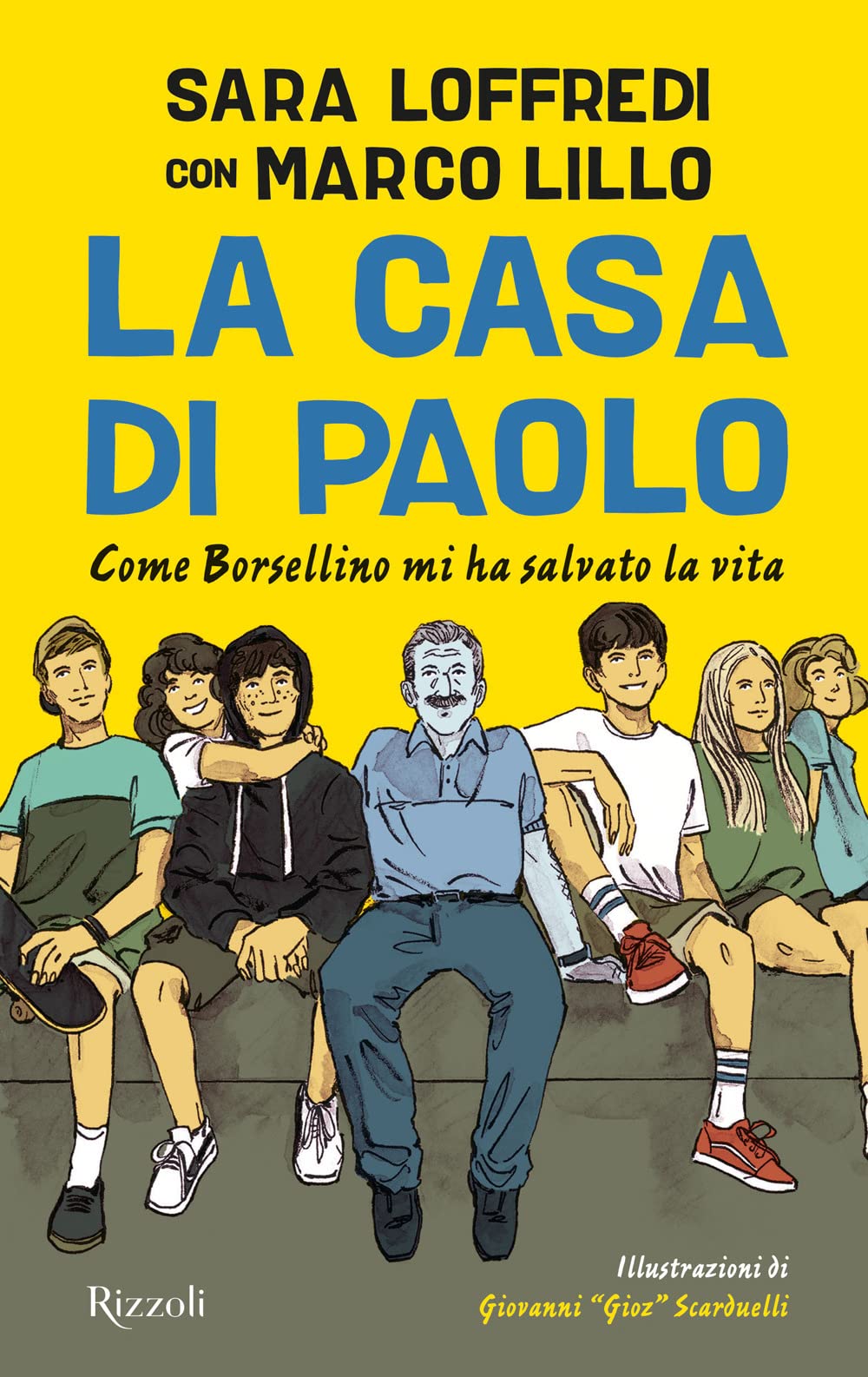 La casa di Paolo. Come Borsellino mi ha salvato la vita. Ediz. illustrata Crime & Thrillers