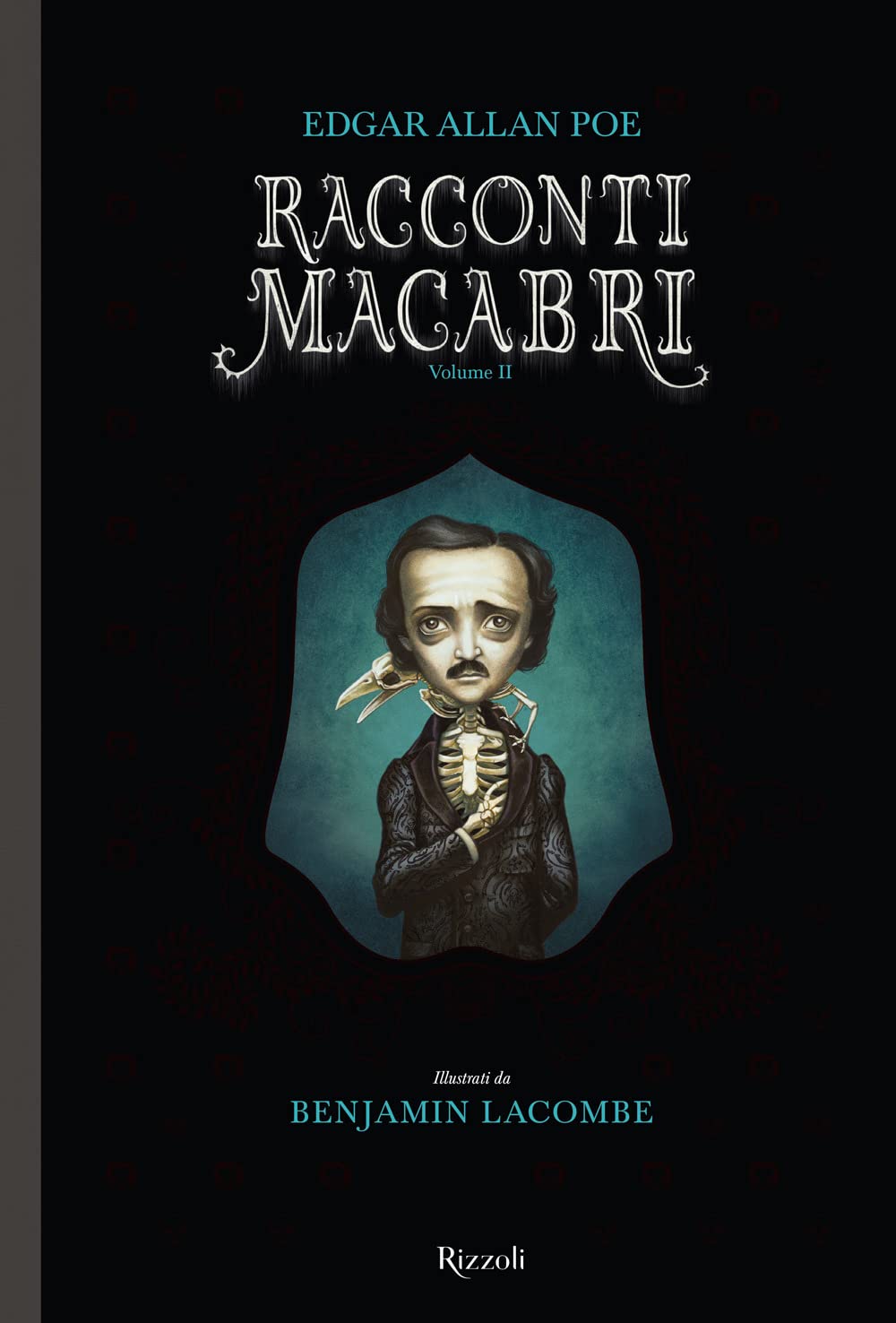 Racconti macabri (Vol. 2) (Classici illustrati) Novels & Short Stories