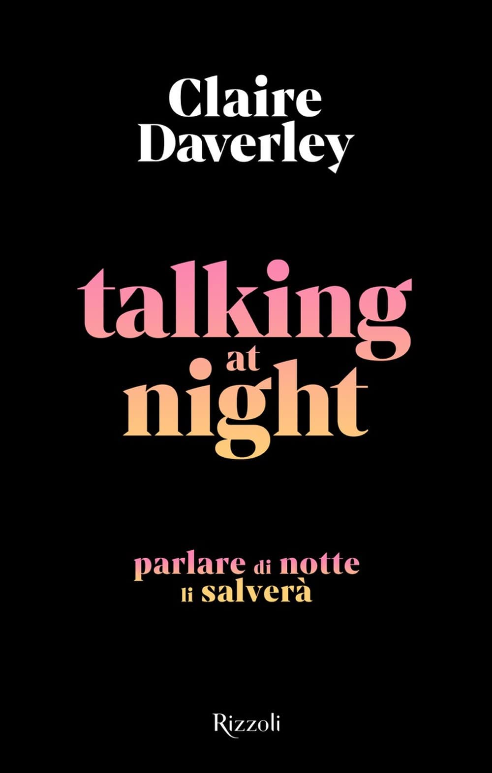 Talking at night. Ediz. italiana Contemporary literature
