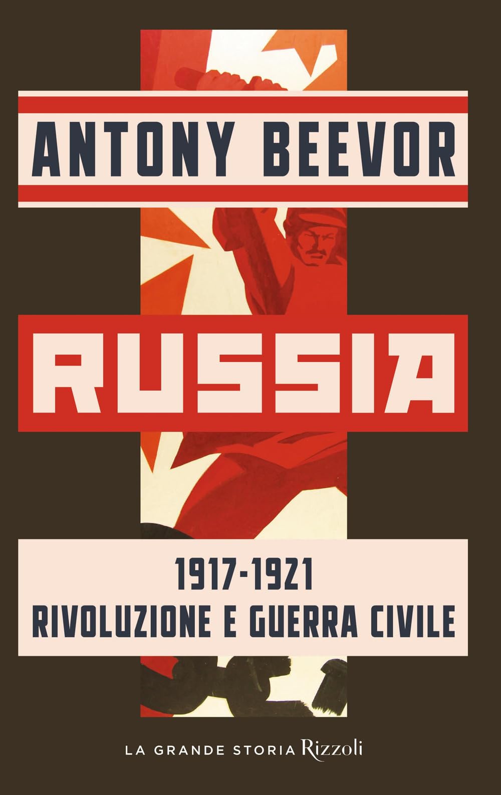 Russia 1917-1921 Rivoluzione e guerra civile book