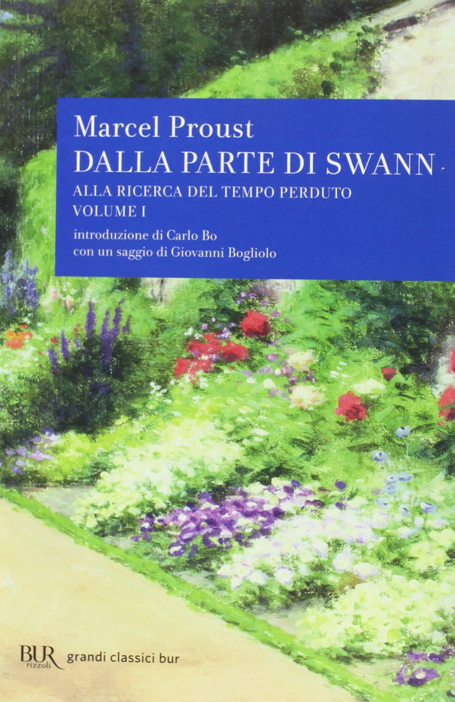 Alla ricerca del tempo perduto I Dalla parte di Swann book