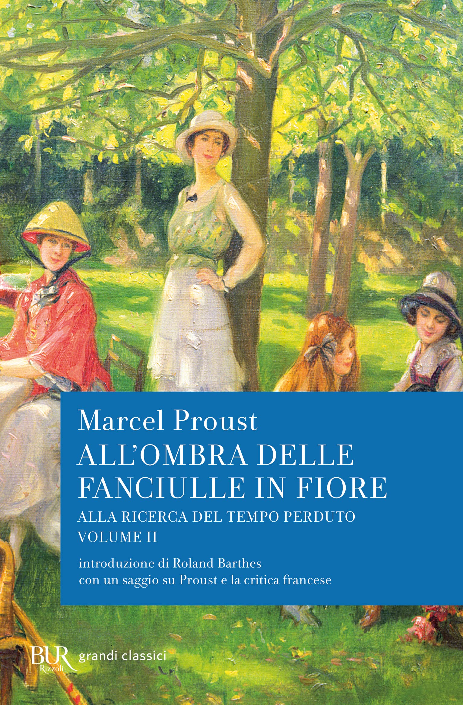 All'ombra delle fanciulle in fiore. Alla ricerca del tempo perduto book