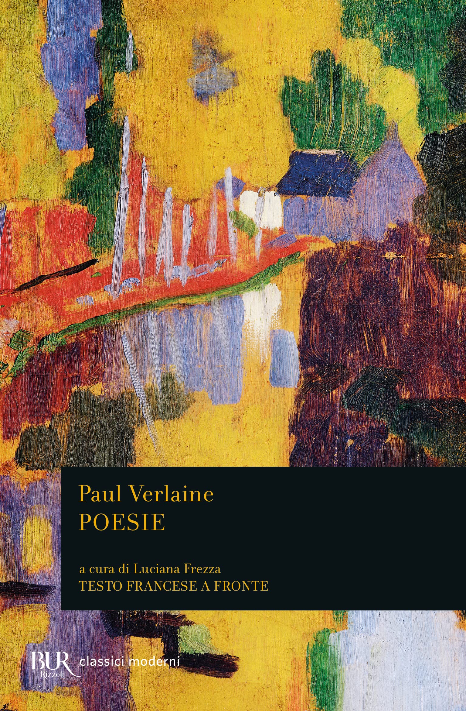 Poesie. Testo francese a fronte book