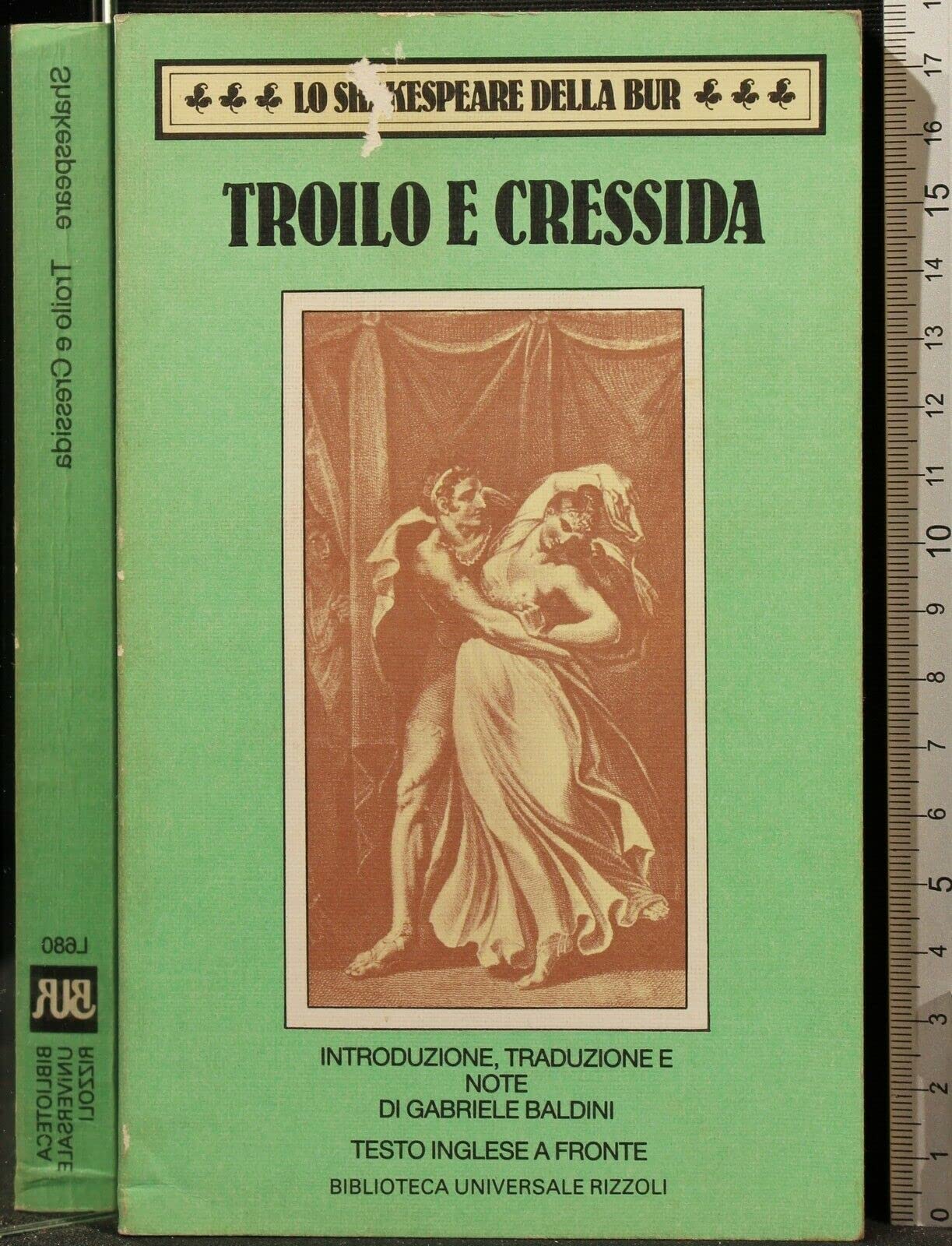 Troilo e Cressida. Testo inglese a fronte (BUR, Band 680) Drama
