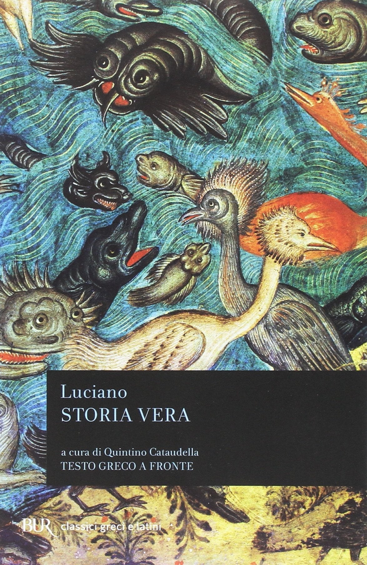 Storia vera. Testo greco a fronte book
