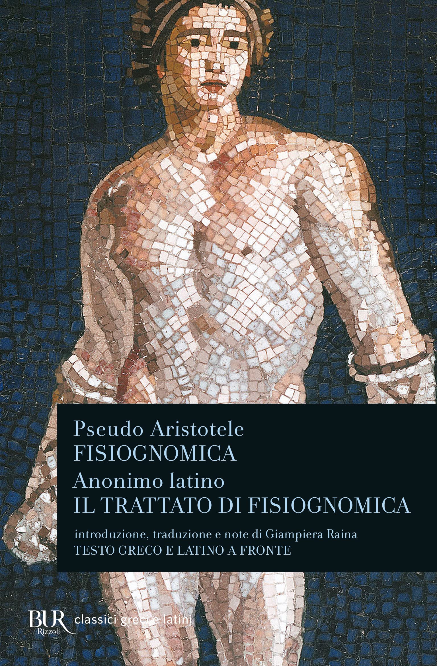 Fisiognomica (BUR Classici greci e latini, Band 952) Historical Fiction