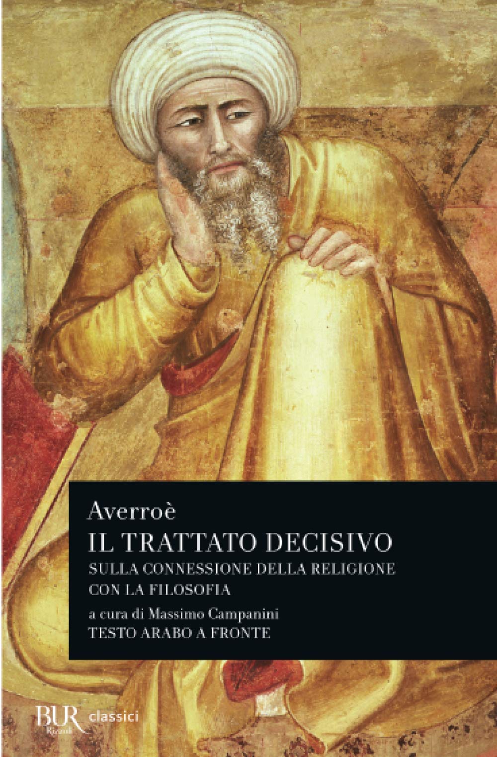 Trattato decisivo sulla connessione della religione con la filosofia (Il) book