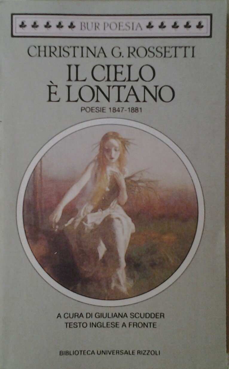 Il cielo è lontano. Poesie (1847-1881). Testo inglese a fronte book