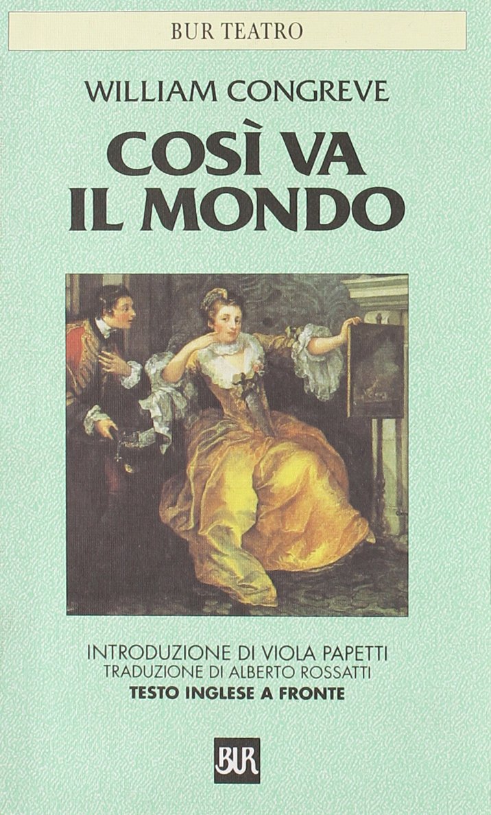 Così va il mondo. Testo inglese a fronte book