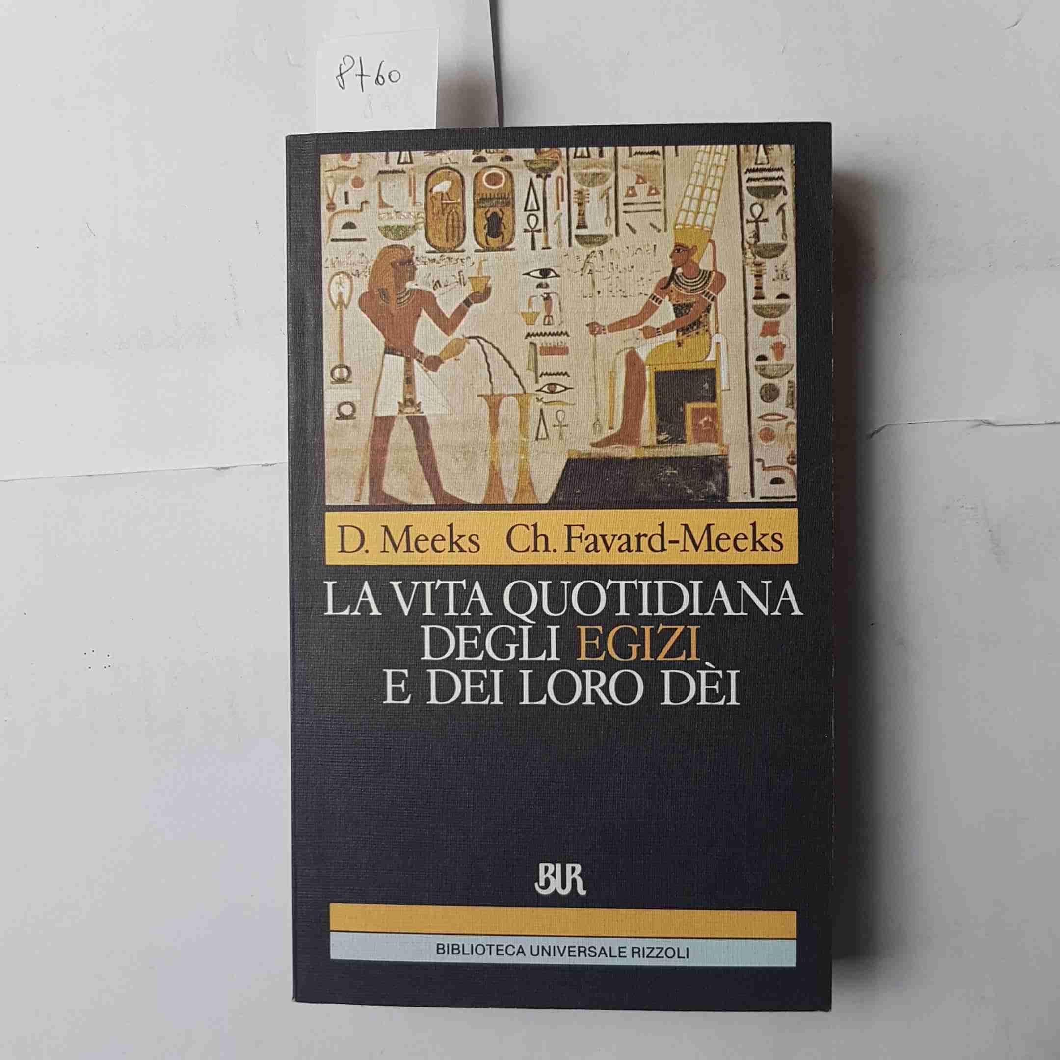 Vita Quotidiana Degli Egizi E Dei L cd