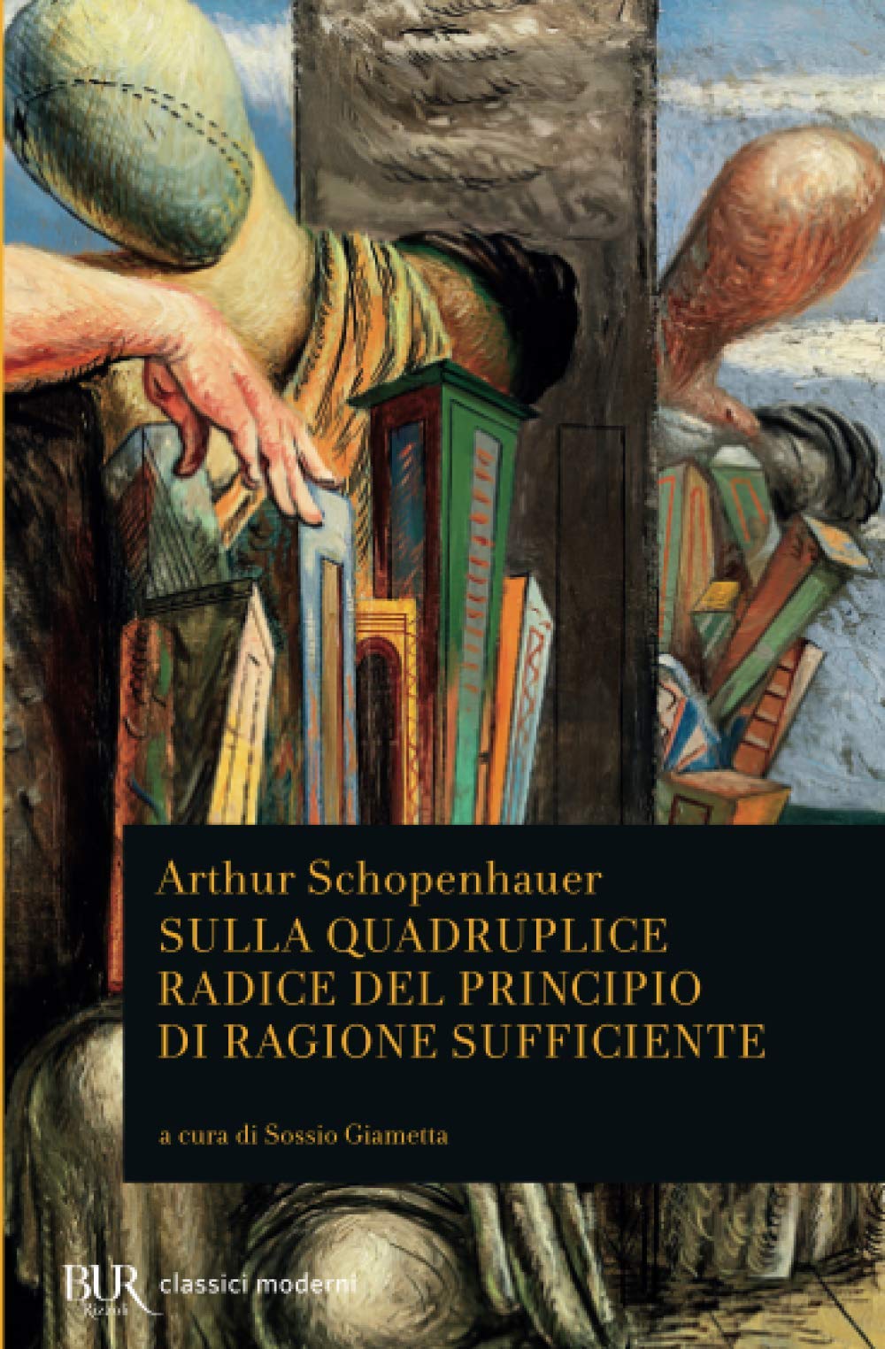 Sulla quadruplice radice del principio di ragione sufficiente book
