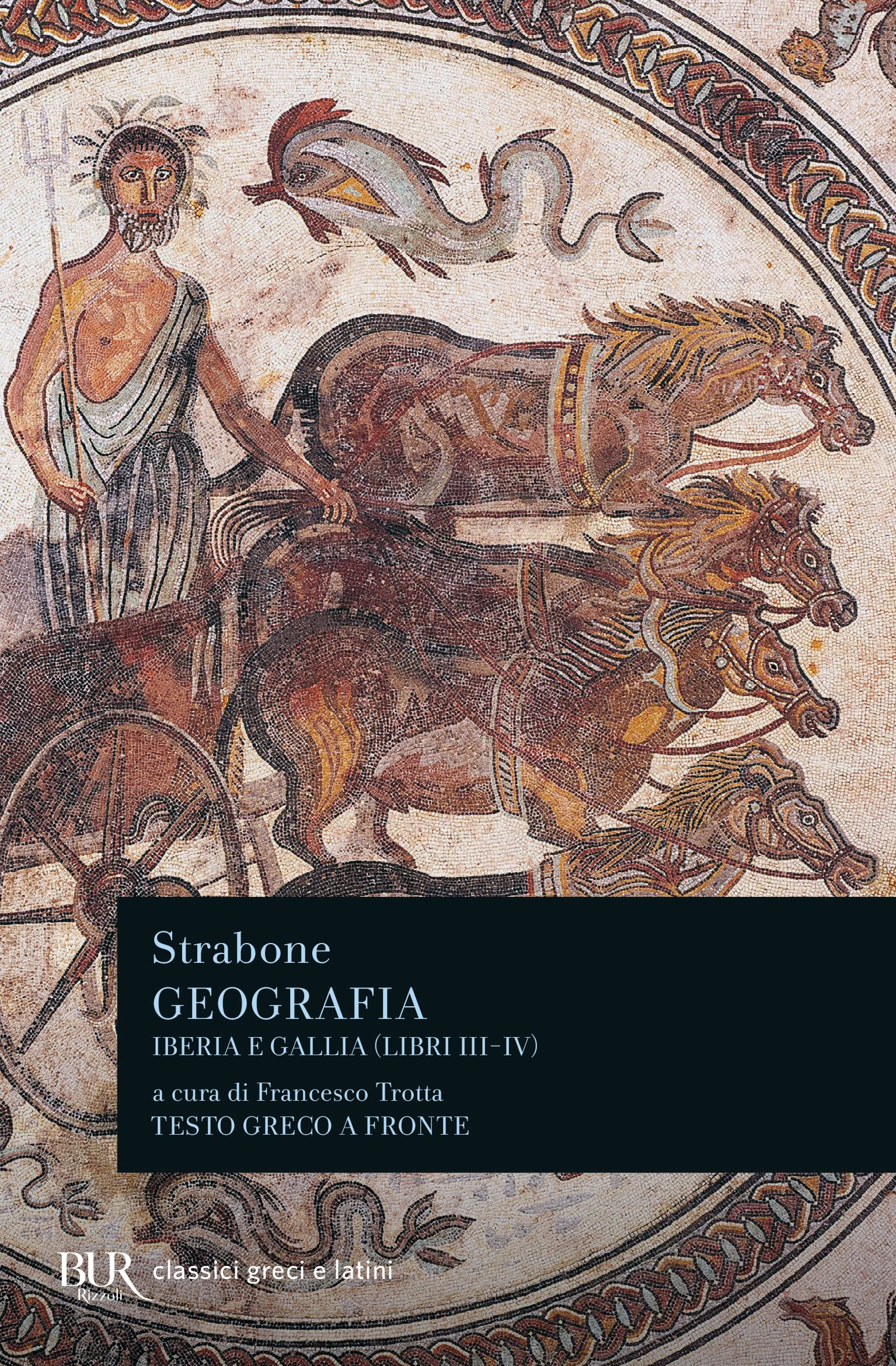 Geografia. Iberia e Gallia. Libri 3º e 4º. Testo greco a fronte book
