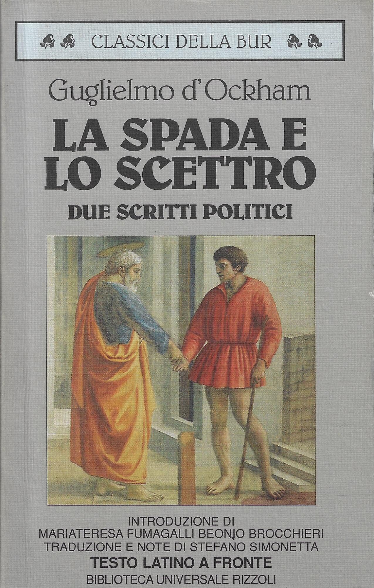 La spada e Lo scettro. Due scritti politici. Testo latino a fronte book