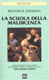 La scuola della maldicenza. Testo inglese a fronte book