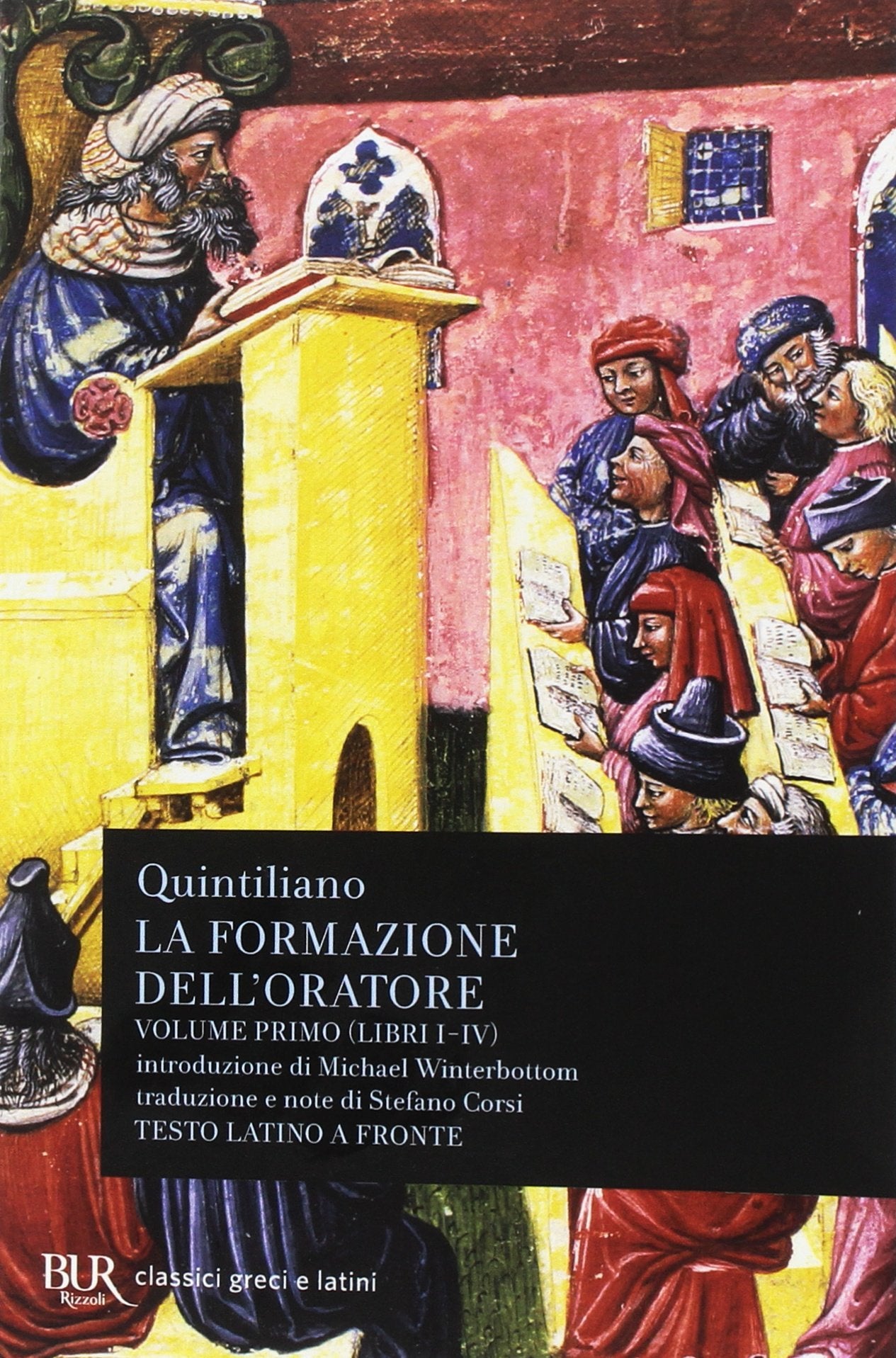 La formazione dell'oratore (BUR Classici greci e latini) Historical Fiction