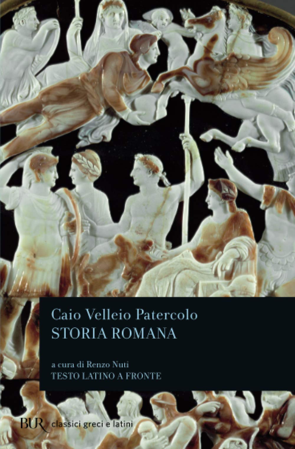 Storia romana (BUR Classici greci e latini, Band 1189) Historical Fiction