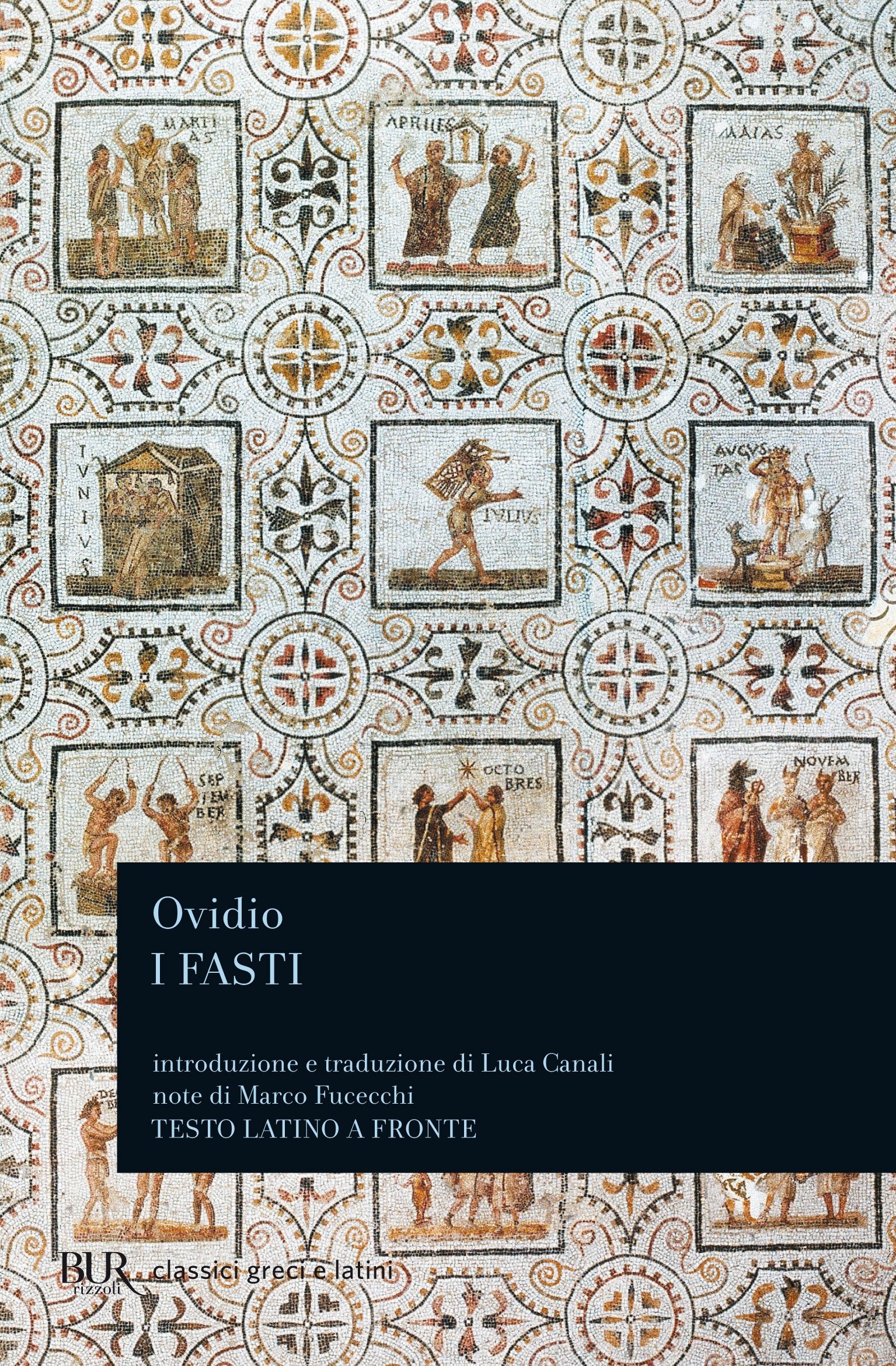 I fasti (BUR Classici greci e latini, Band 1199) Poetry