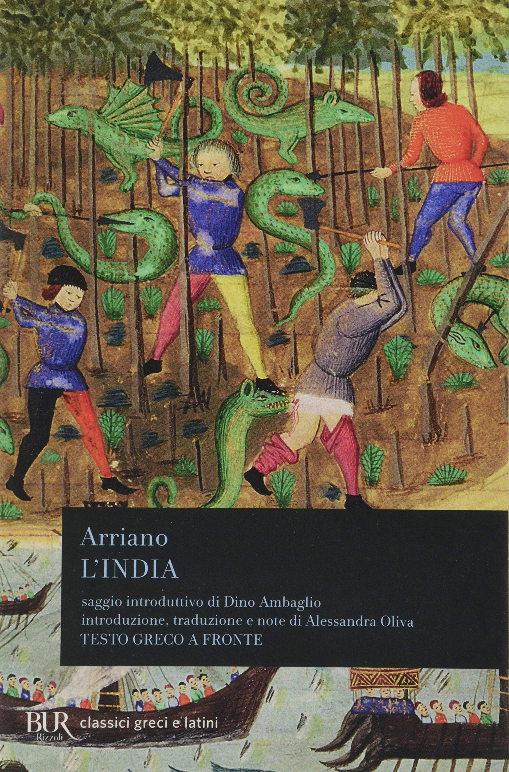 L'India. Testo greco a fronte (BUR Classici greci e latini, Band 1323) Social Sciences