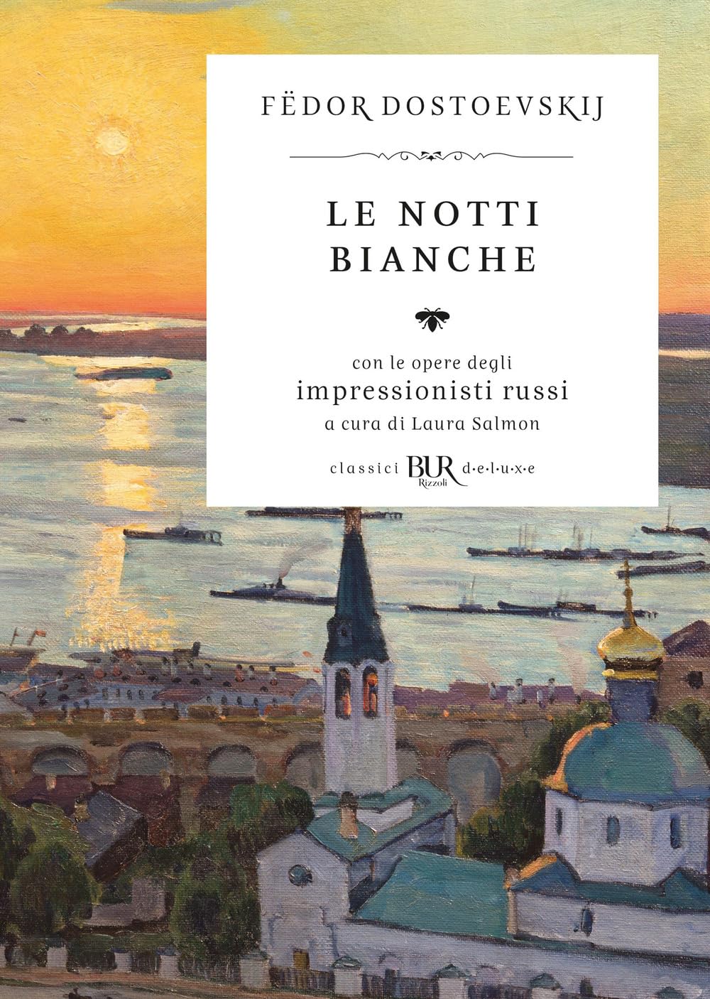 Le notti bianche. Con le opere degli impressionisti russi. Ediz. illustrata book
