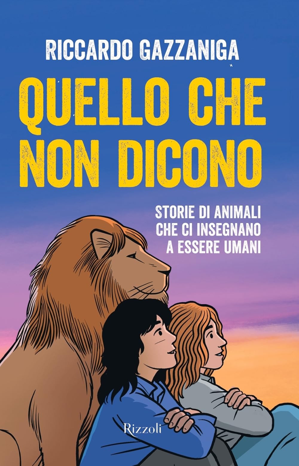 Quello che non dicono. Storie di animali che ci insegnano a essere umani Children's books