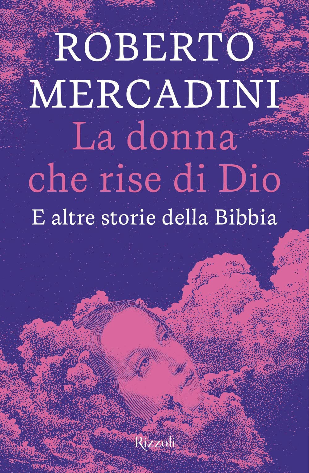 La donna che rise di Dio. E altre storie della Bibbia book