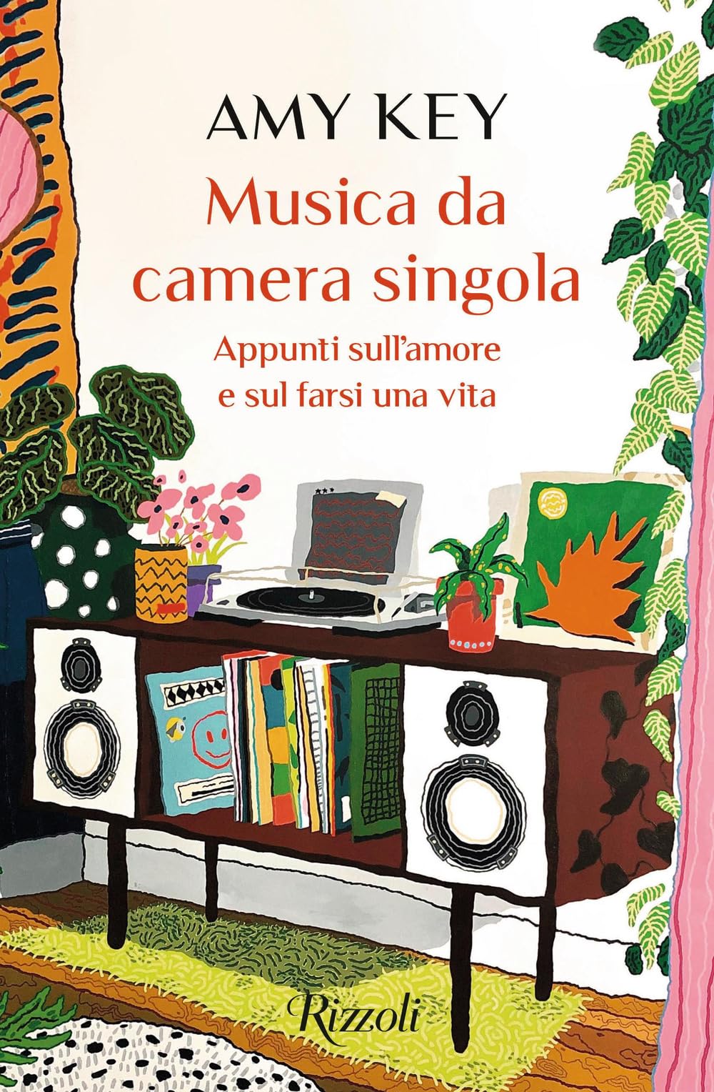 Musica da camera singola. Appunti sull'amore e sul farsi una vita book