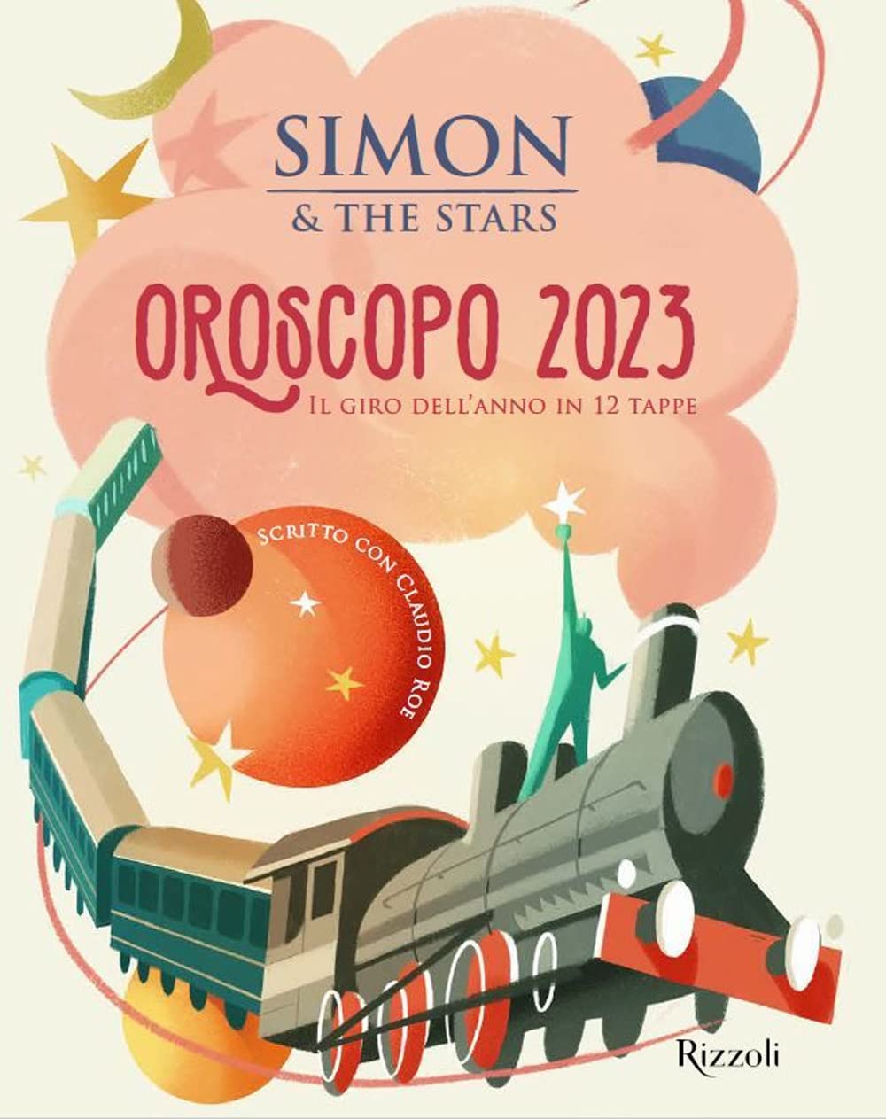 L'oroscopo 2023. Il giro dell'anno in 12 tappe book