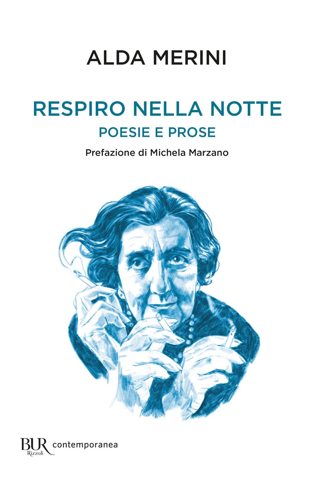 Respiro nella notte. Poesie e prose (BUR Narrativa) Contemporary literature