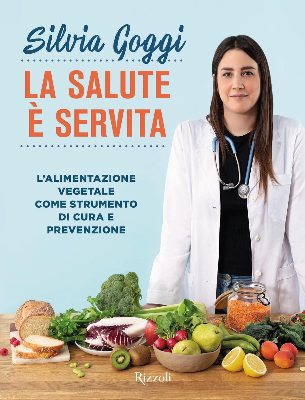 La salute è servita. L'alimentazione vegetale come strumento di cura e prevenzione Cooking & Enjoying