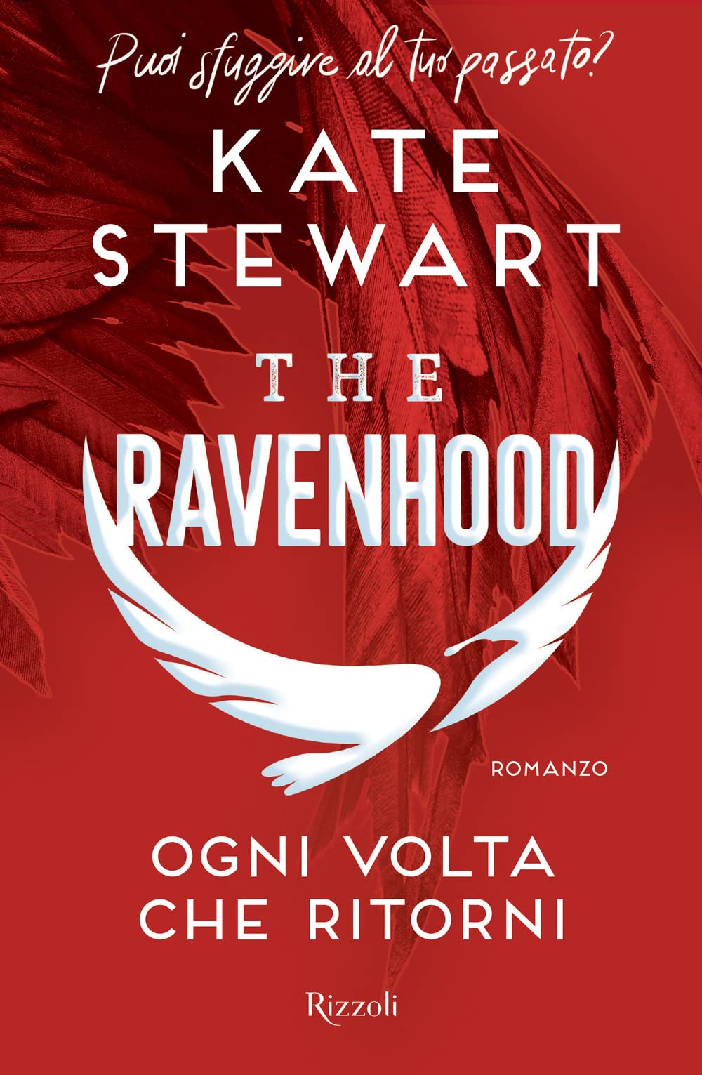 Ogni volta che ritorni. The Ravenhood book