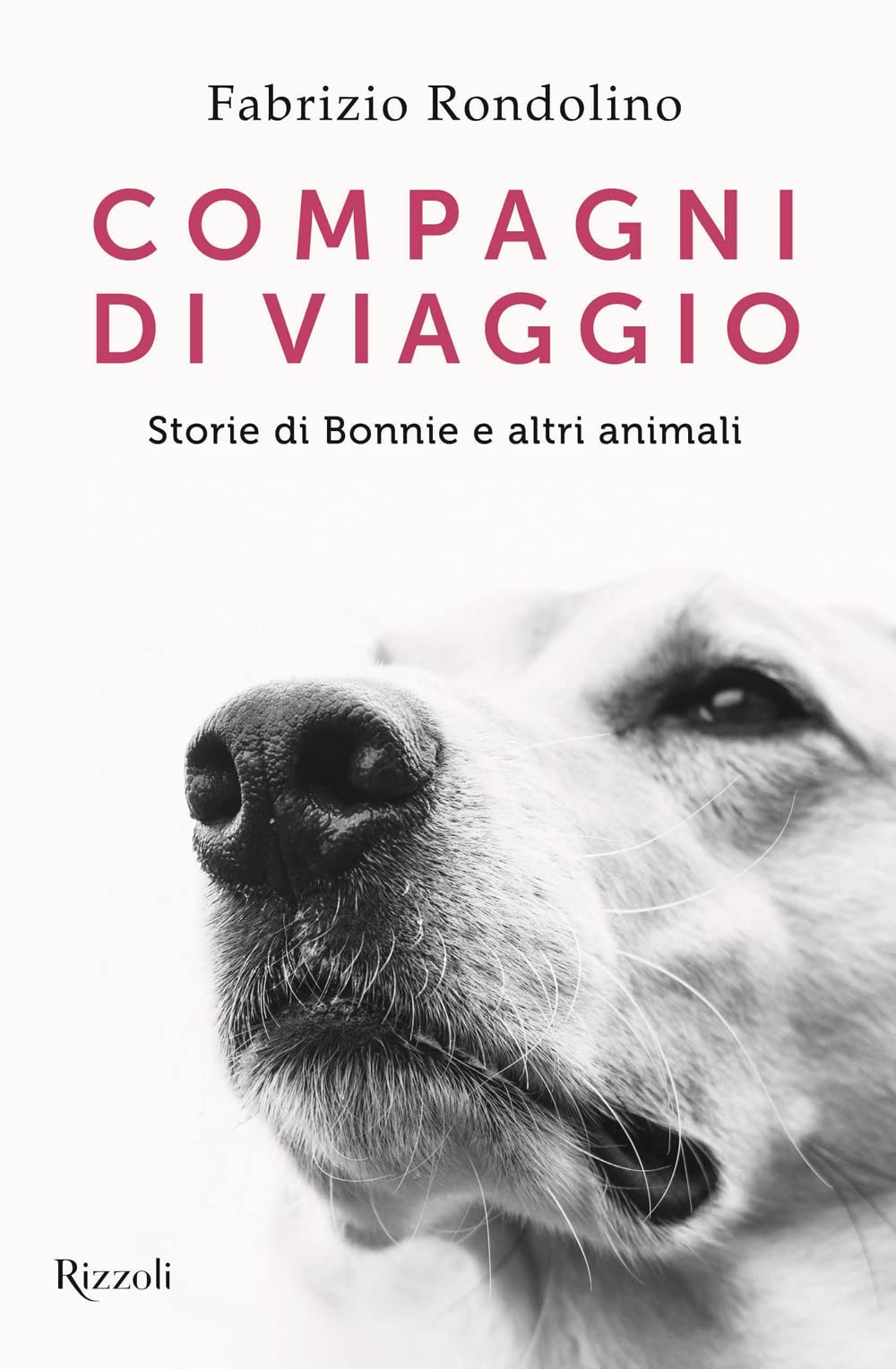 Compagni di viaggio. Storie di Bonnie e altri animali book