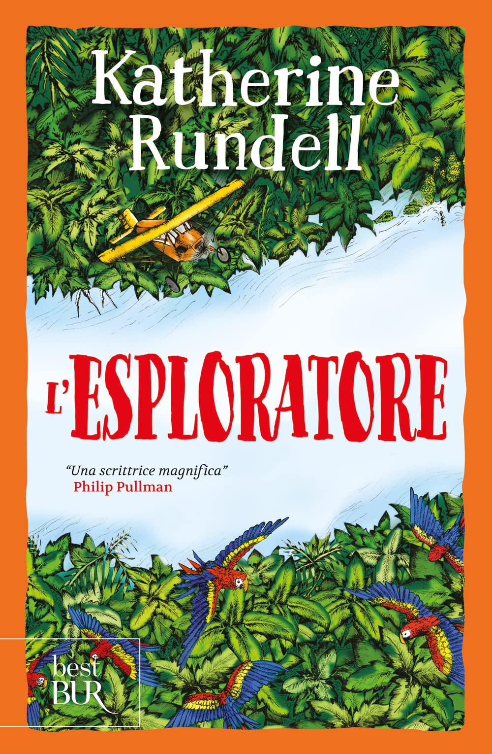L'esploratore. Uniform Edit. (BUR Best BUR) Novels & Short Stories