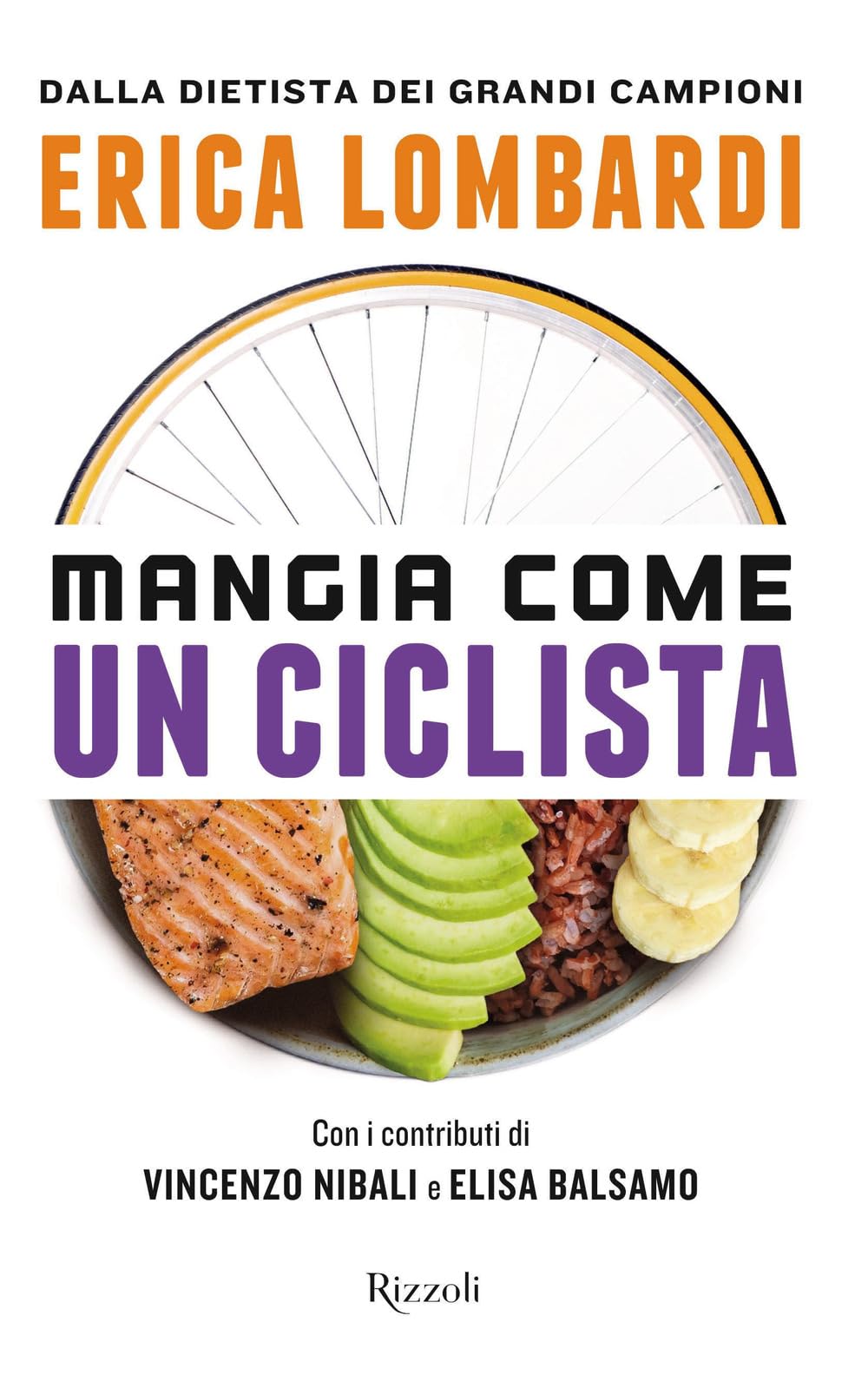 Mangia come un ciclista (Varia) Health, Nutrition & Fitness