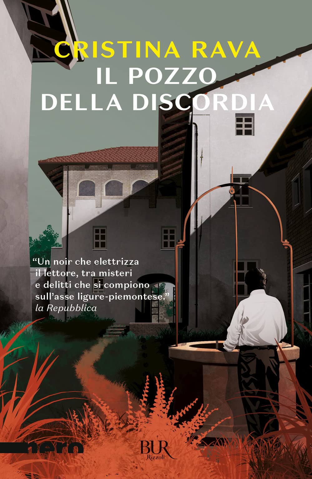 Il pozzo della discordia (BUR Nero) Contemporary literature