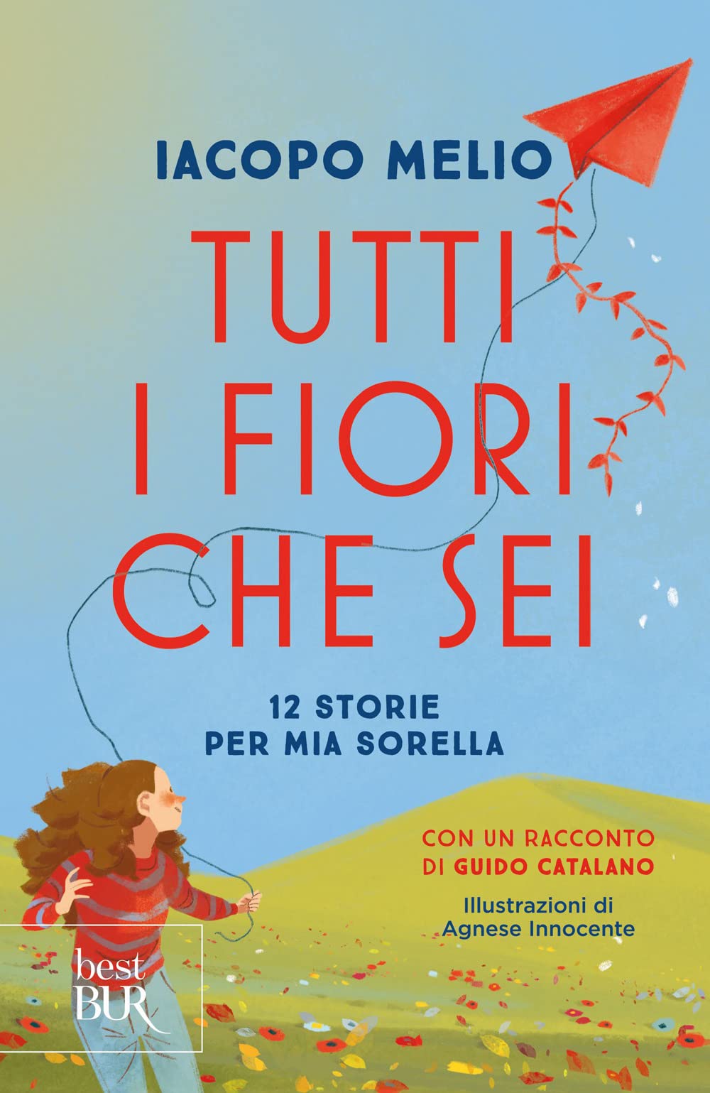Tutti i fiori che sei. 12 storie per mia sorella Non-fiction