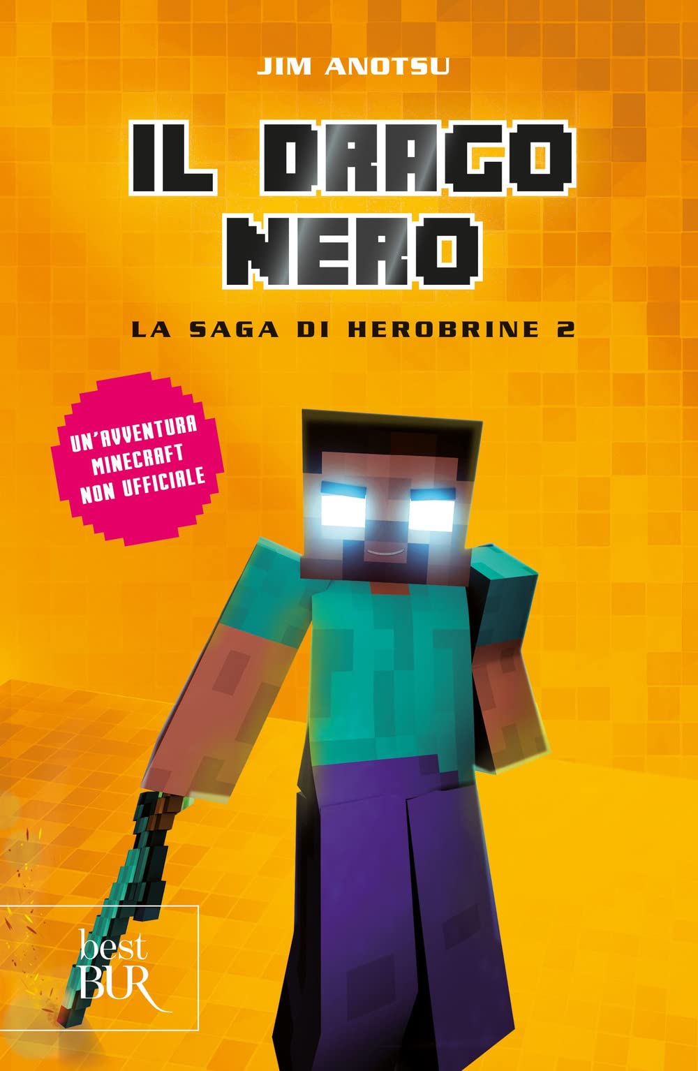 Il drago nero. La saga di Herobrine (Vol. 2) (BUR Best BUR) Novels & Short Stories