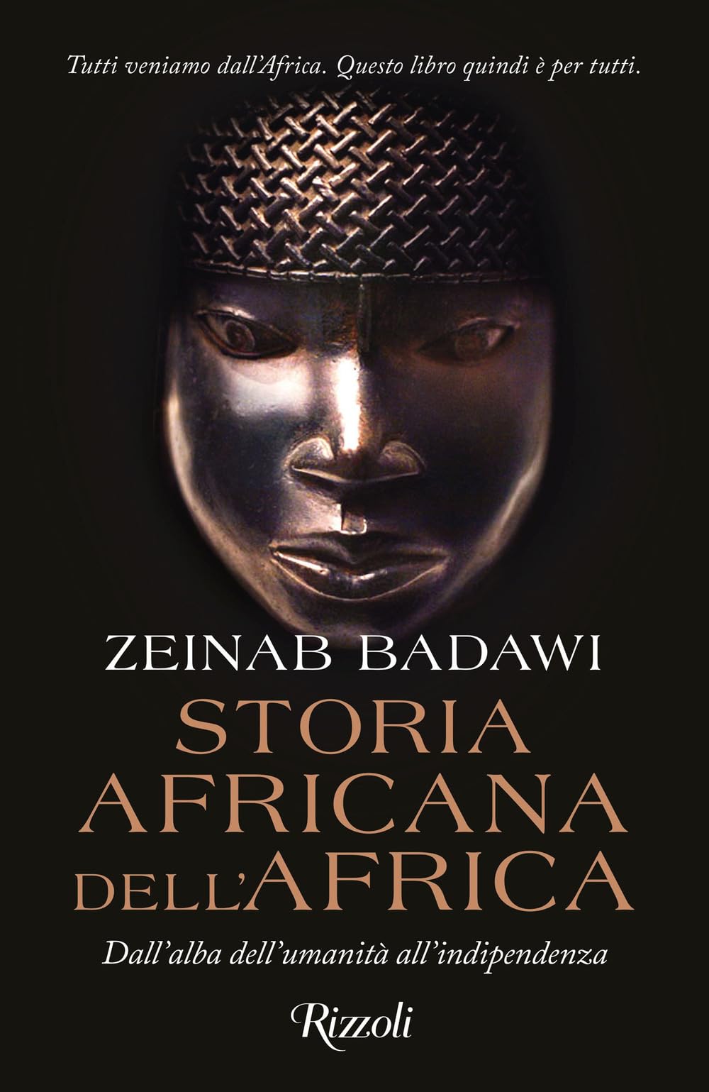 Storia africana dell'Africa. Dall'alba dell'umanità all'indipendenza (La grande storia) Politics & History