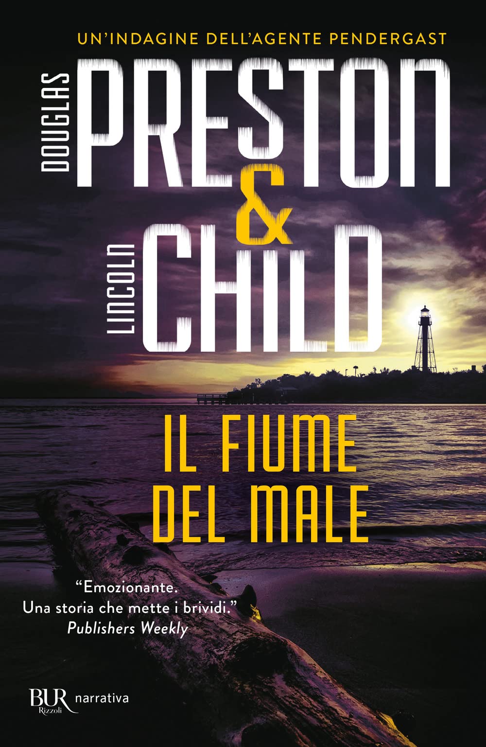 Il fiume del male (BUR Narrativa) Contemporary literature