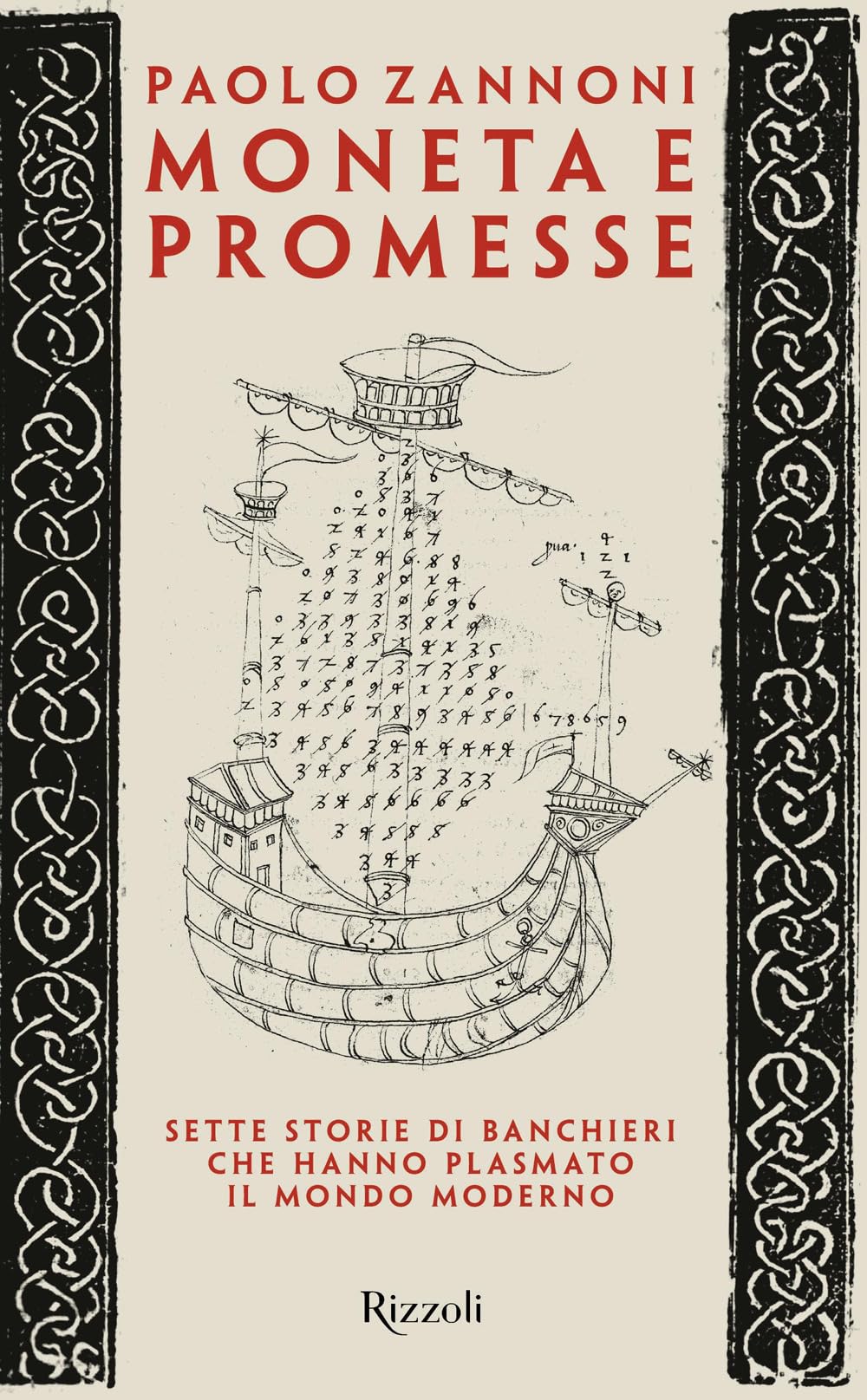 Moneta e promesse. Sette storie di banchieri che hanno plasmato il mondo moderno (Saggi italiani) Business, Finance & Career