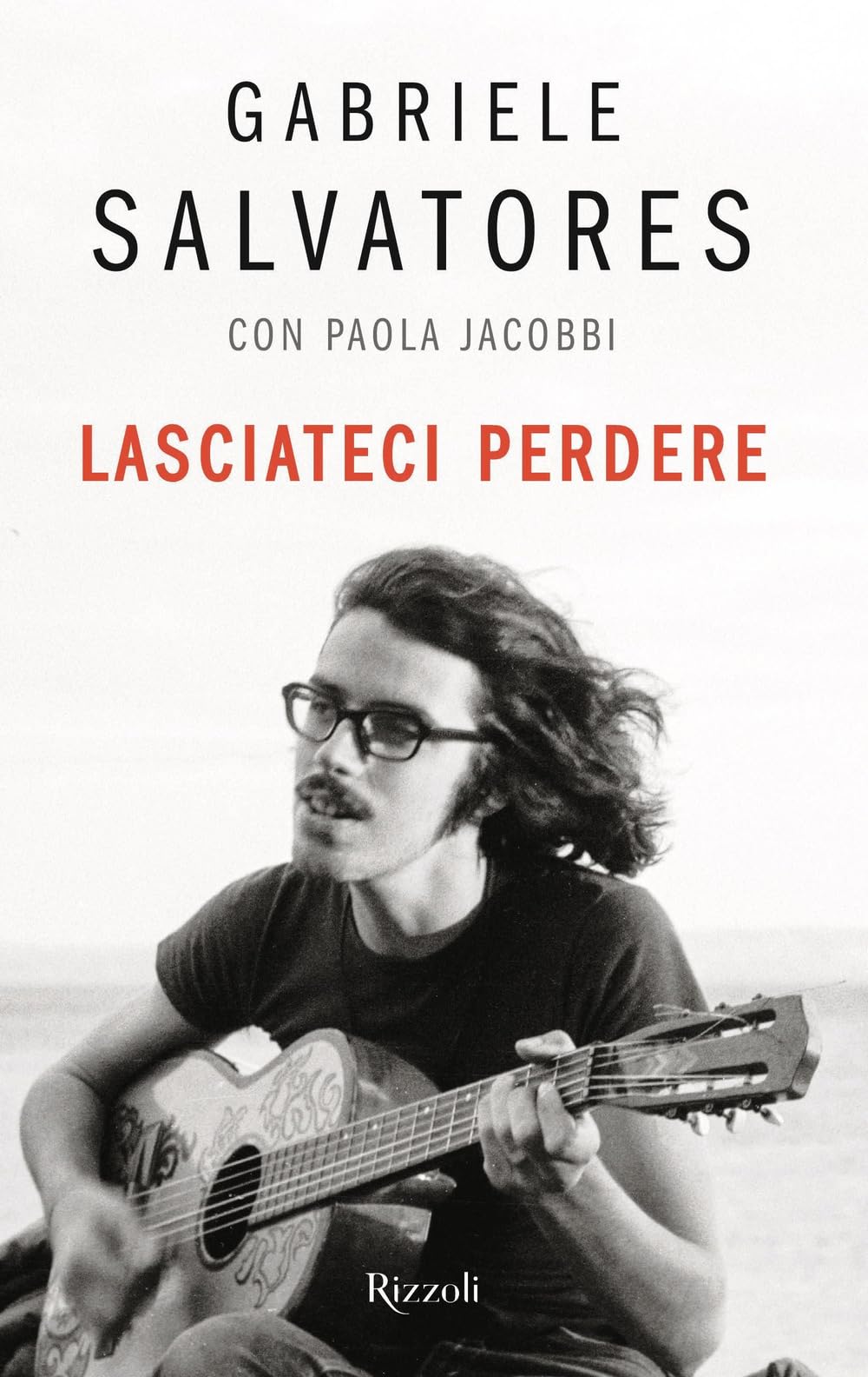 Lasciateci perdere (Varia) Art & Literature