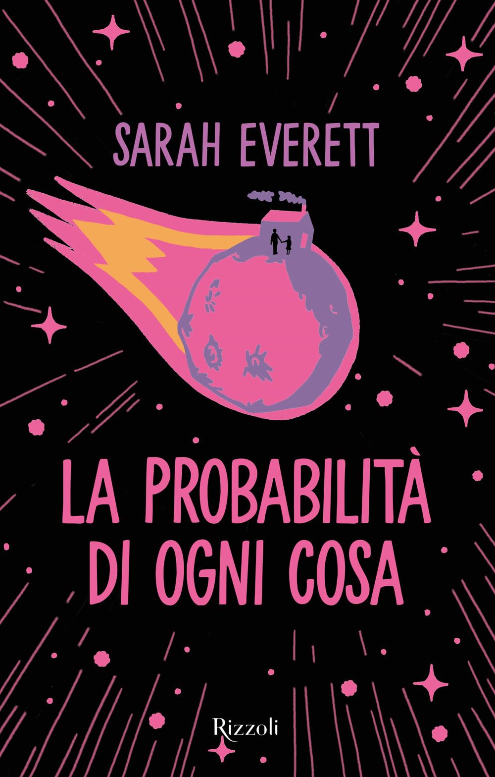 La probabilità di ogni cosa (Narrativa Ragazzi) Fiction
