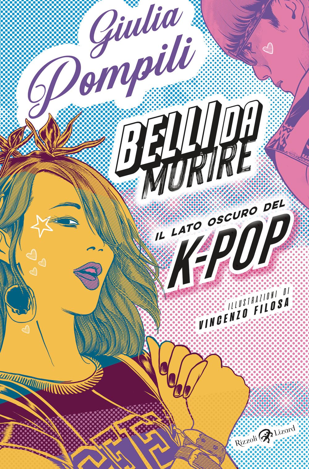 Belli da morire. Il lato oscuro del K-Pop Books