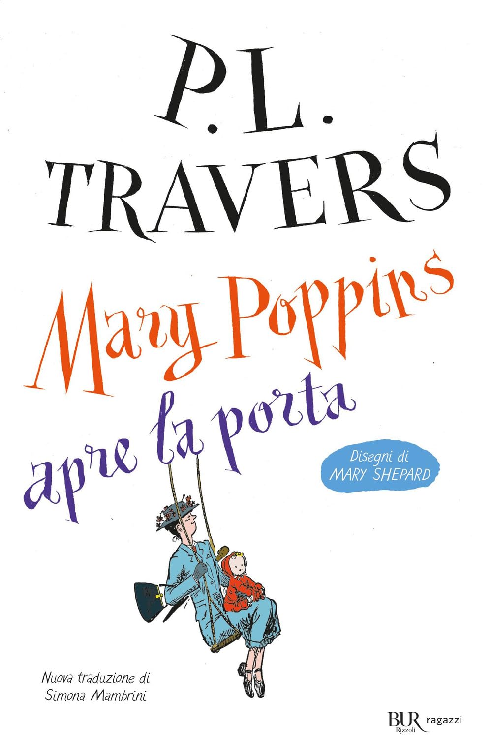 Mary Poppins apre la porta Novels & Short Stories