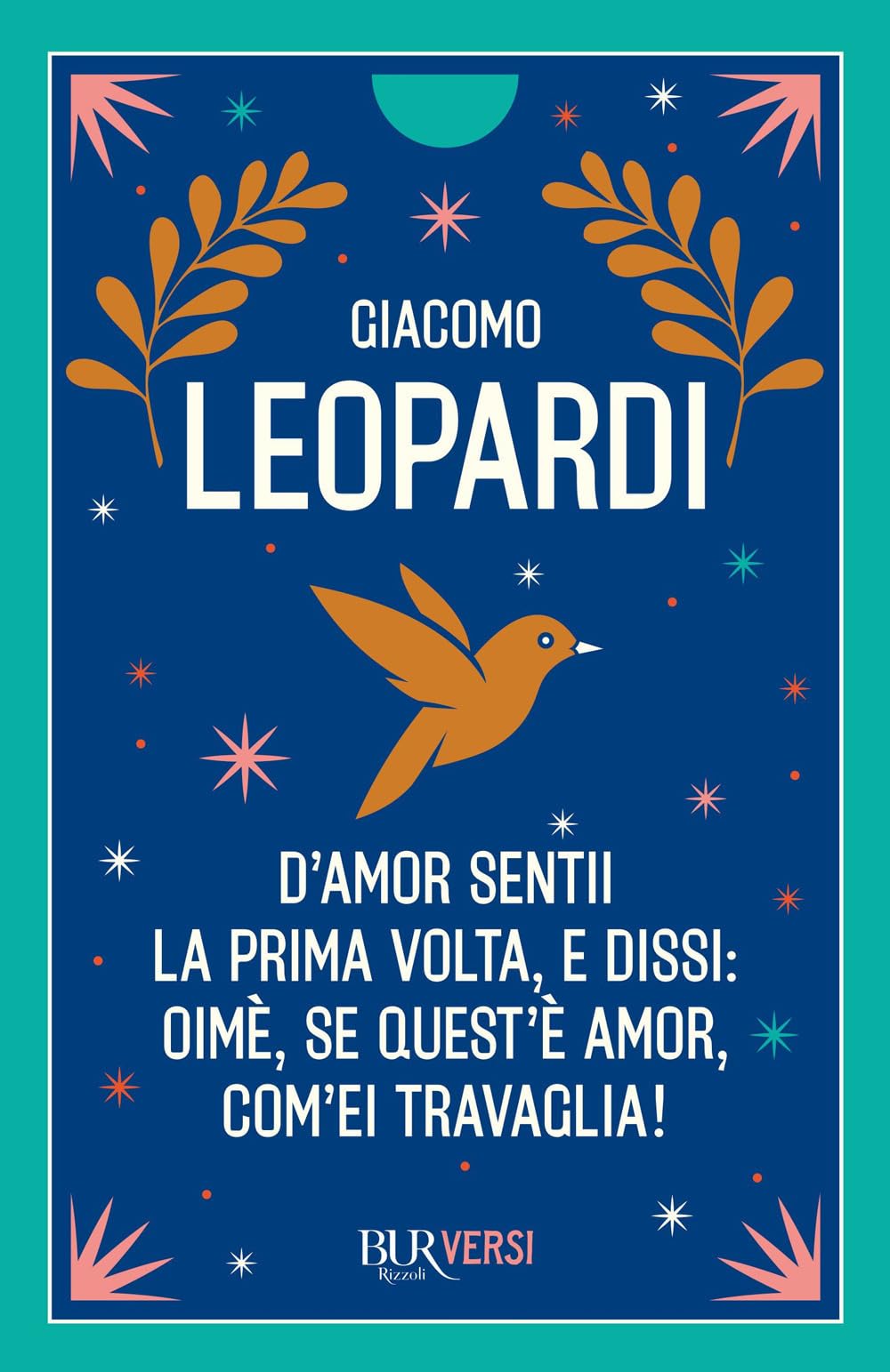 D'amor sentii la prima volta e dissi: oimè, se quest'è amor, com'ei travaglia! (Bur ragazzi) Fiction