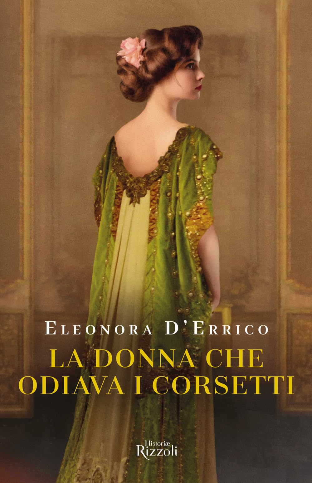 La donna che odiava i corsetti Historical Fiction