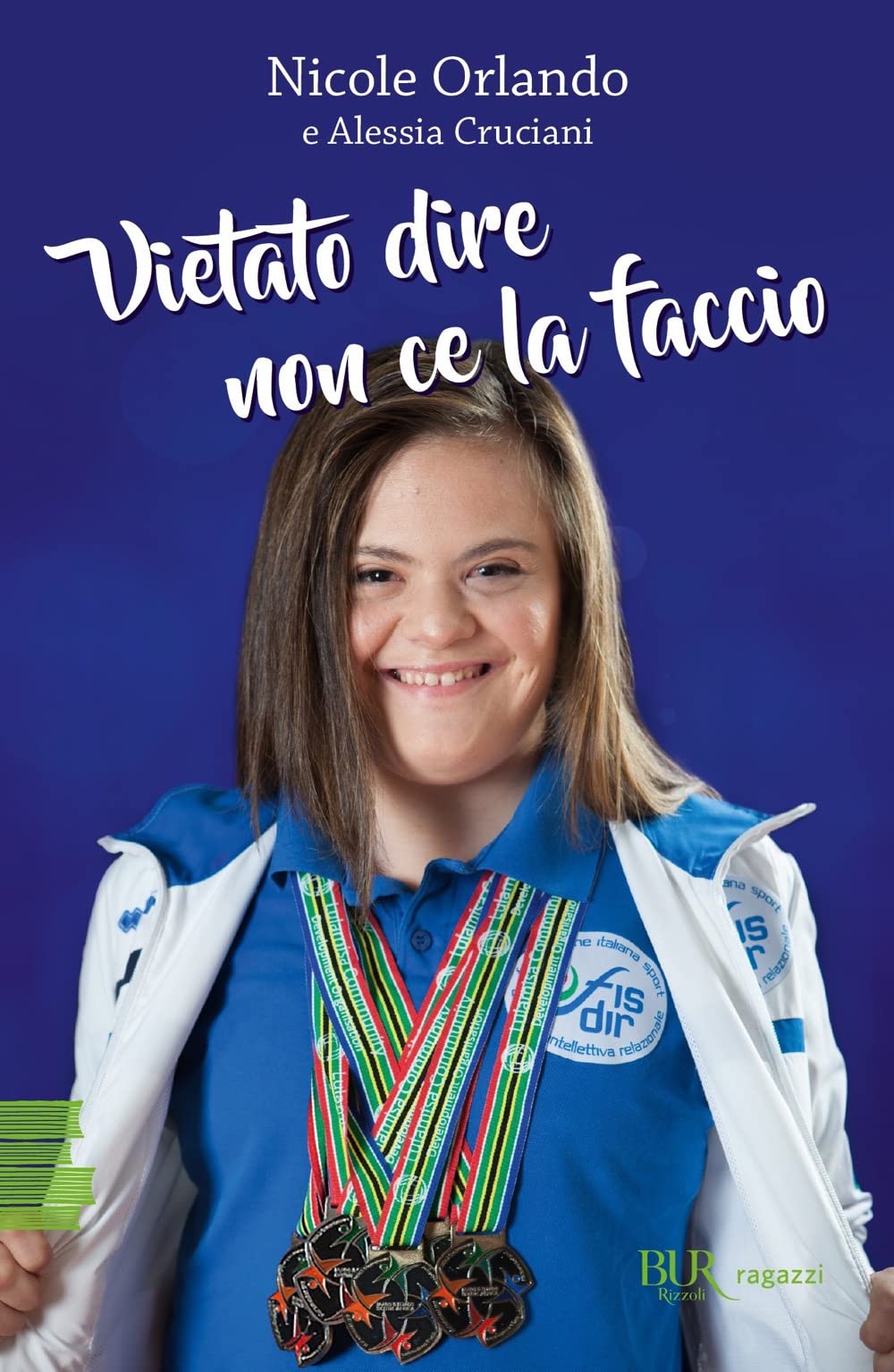 Vietato dire non ce la faccio book